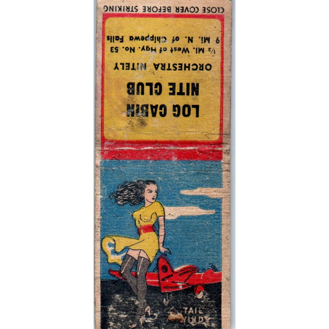 Log Cabin Nite Club Chippewa Falls WI Pinup Vintage Matchbook Cover SD2-Y5