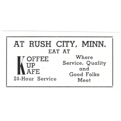 Koffee Kup Kafe Rush City MN 1940 Magazine Ad AF1-SS5