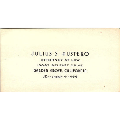 Julius S Austero Attorney Garden Grove CA Vintage Business Card SE3-B12