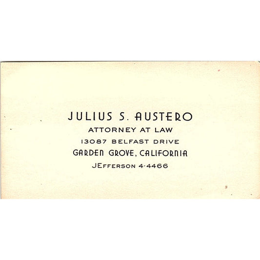 Julius S Austero Attorney Garden Grove CA Vintage Business Card SE3-B12