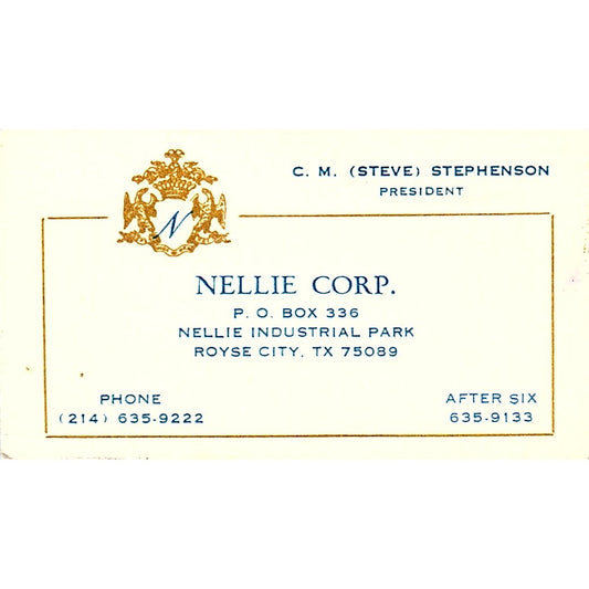 Nellie Corp. C.M. Steve Stephenson Royse City Texas Vintage Business Card SB4-B2