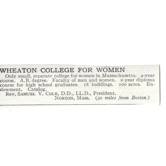 Wheaton College For Women Norton MA Rev. Samuel V. Cole, D.D. c1920 Ad AG4-S7