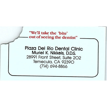 Plaza Del Rio Dental Clinic Muriel K Nikkels Temecula CA Business Card SC9-B9