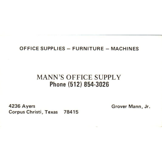 Grover Mann Jr. Mann's Office Supply Corpus Christi Vintage Business Card SE3-B4