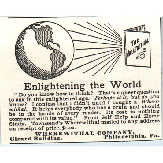 Enlightening the World Wherewithal Co Philadelphia c1890 Victorian Ad AE8-CH9