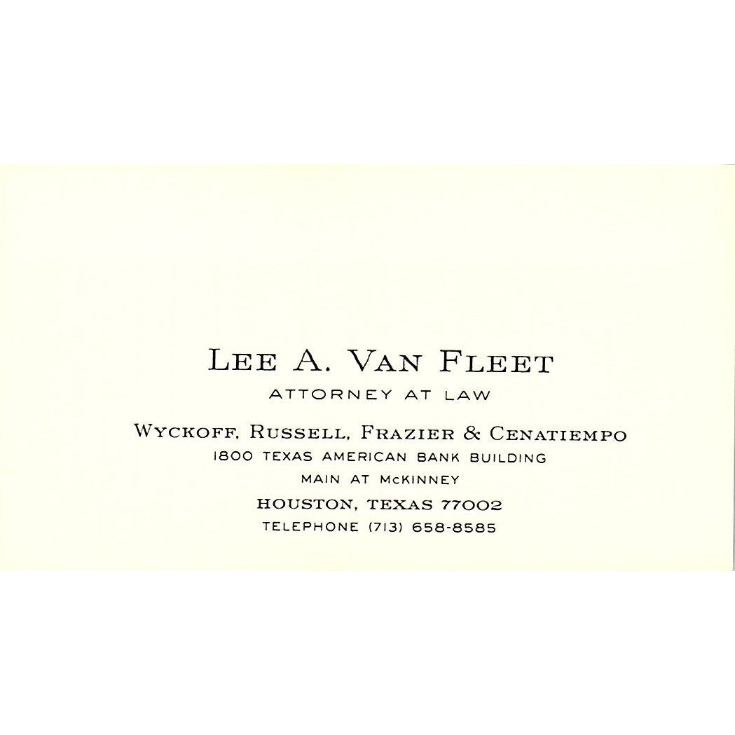 Lee A Van Fleet Attorney Houston Vintage Business Card SE3-B12