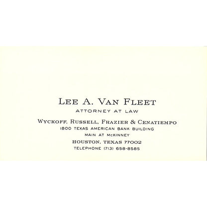 Lee A Van Fleet Attorney Houston Vintage Business Card SE3-B12