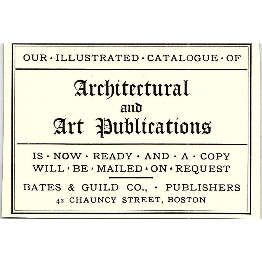 Bates & Guild Co Architectural and Art Publications Boston - 1904 Ad AF4-6
