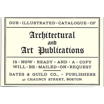 Bates & Guild Co Architectural and Art Publications Boston - 1904 Ad AF4-6