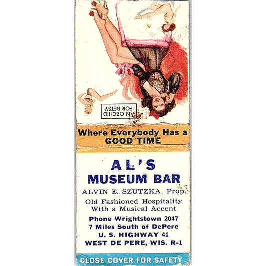 Al's Museum Bar Alvin E Szutzka De Pere WI Pinup Vintage Matchbook Cover SC7-Y6