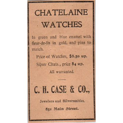 C.H. Case & Co Jewelers Silversmiths Chatelaine Watches Hartford 1901 Ad AD8-H3