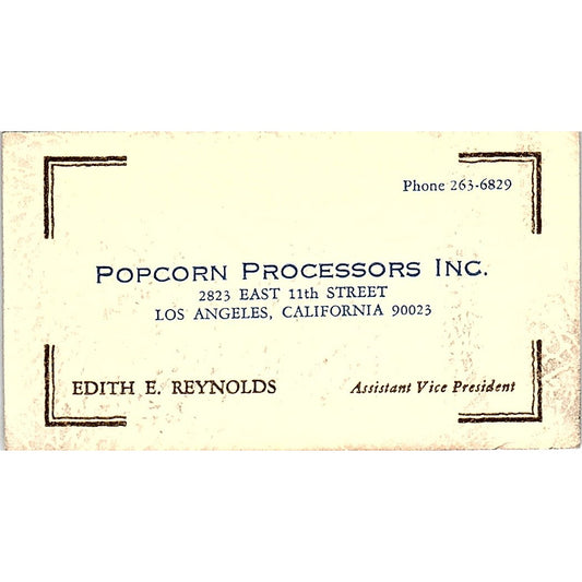 Edith E Reynolds Popcorn Processors Inc Los Angeles Vintage Business Card SD9-B9