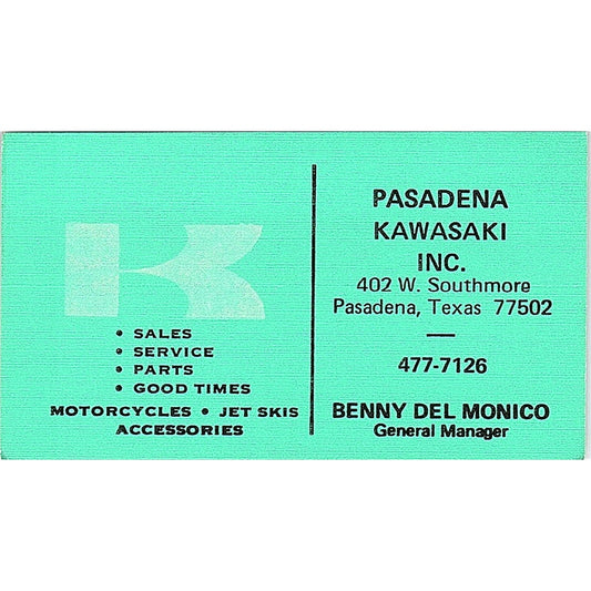Pasadena Kawasaki Inc Benny Del Monico Pasadena TX Vintage Business Card SD9-B12