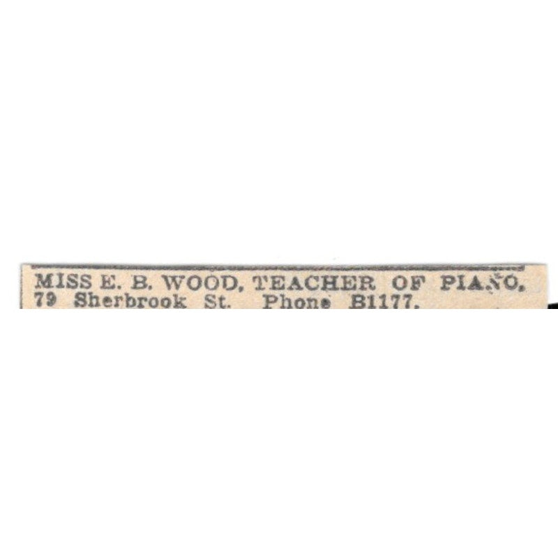 Miss E.B. Wood Teacher of Piano 79 Sherbrook St Winnipeg 1920 Ad AG2-S13