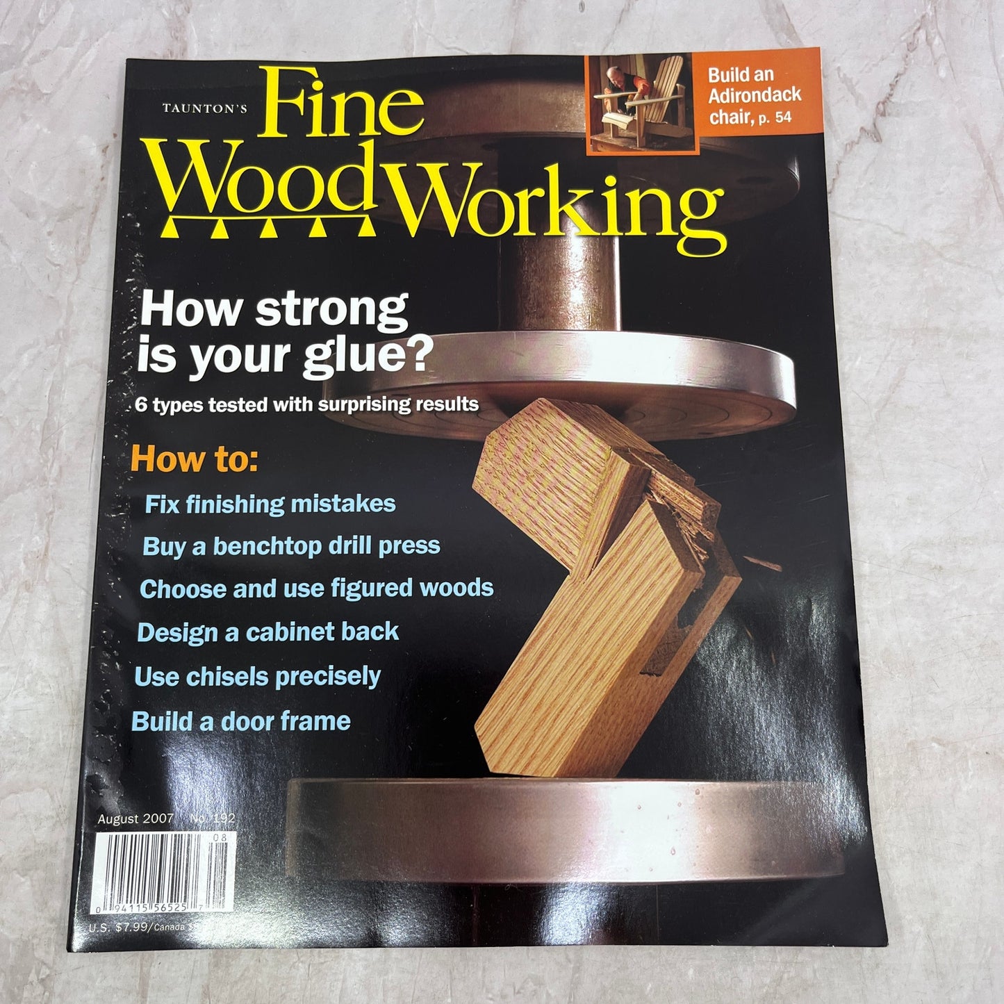 Glue Strength - Aug 2007 No 192 - Taunton's Fine Woodworking Magazine M36