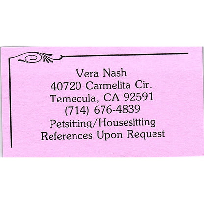 Vera Nash Pet Sitting House Sitting Temecula CA Vintage Business Card SC9-B9