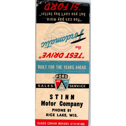 STINN Motor Company Rice Lake WI 51 Ford Fordomatic Matchbook Cover SD4-Y7