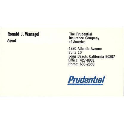 The Prudential Insurance Company Ronald Wanagel Long Bch CA Business Card SB4-B3