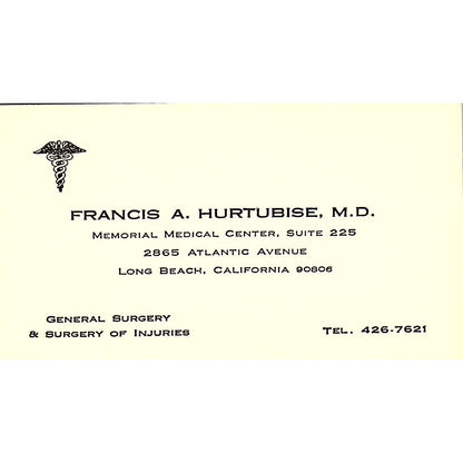 Vintage Francis A. Hurtubise, M.D., General Surgery, CA Business Card Sf3-B7