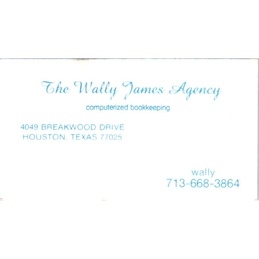 The Wally James Agency Computerized Bookkeeping Houston Vtg Business Card SD8-B9