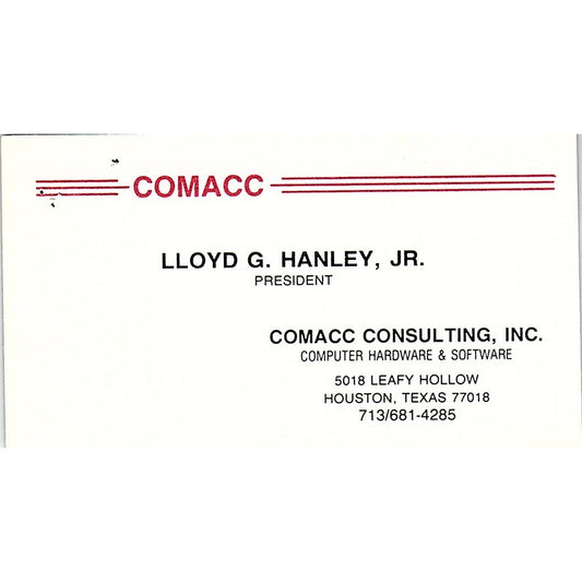 Comacc Consulting Lloyd G Hanley Jr Houston TX Vintage Business Card SD9-B2