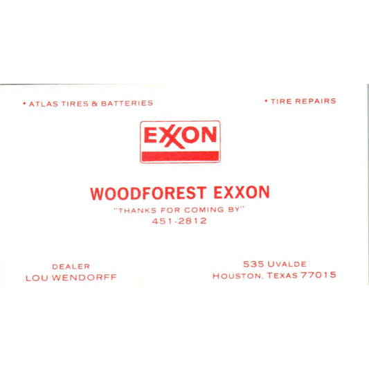 Lou Wendorff Woodforest Exxon Houston TX Vintage Business Card SD8-B22