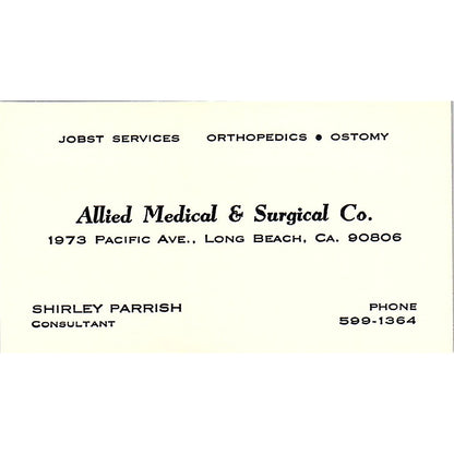 Shirley Parrish Allied Medical & Surgical Co Long Beach Business Card SD9-B11