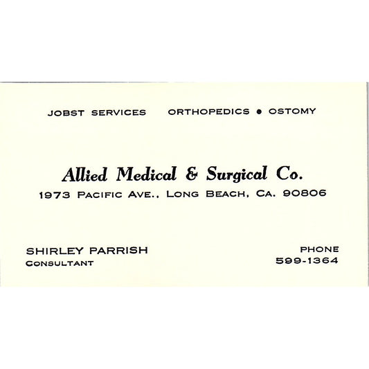 Shirley Parrish Allied Medical & Surgical Co Long Beach Business Card SD9-B11