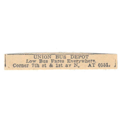 Union Bus Depot 7th St & 1st Ave N 1935 Minneapolis Journal Advertisement AE7-H3
