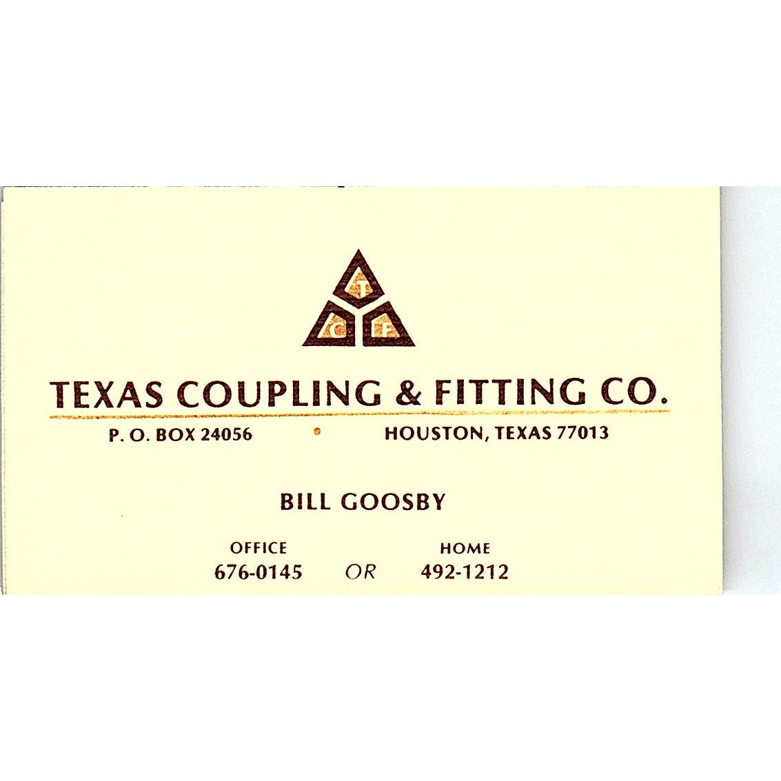 Bill Goosby Texas Coupling & Fitting Co Houston Vintage Business Card SE5-B3