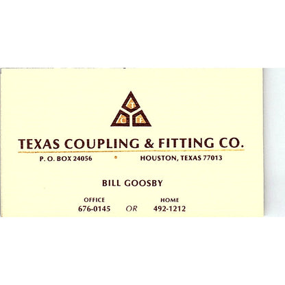 Bill Goosby Texas Coupling & Fitting Co Houston Vintage Business Card SE5-B3