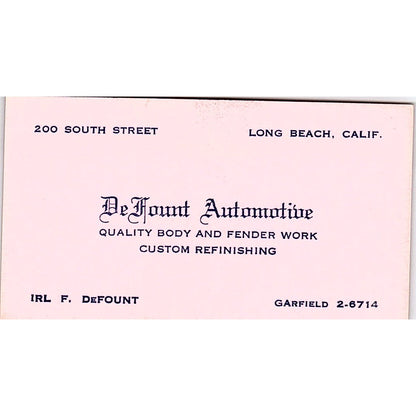 Irl F. DeFount Automotive Long Beach CA Vintage Business Card SE3-B14