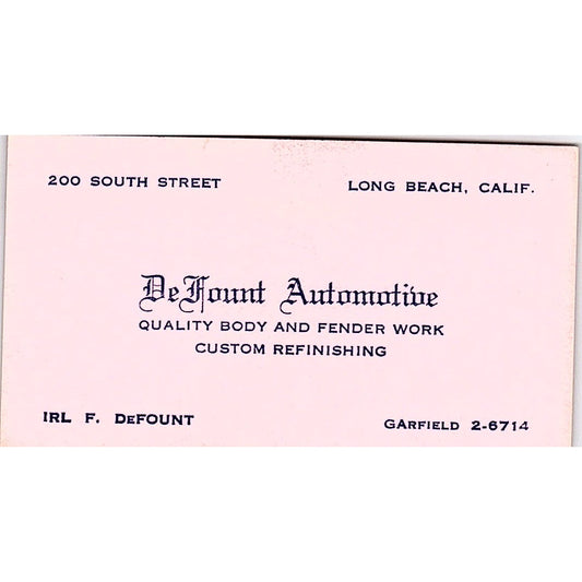 Irl F. DeFount Automotive Long Beach CA Vintage Business Card SE3-B14