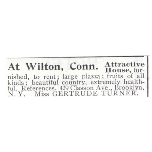 At Wilton CT Attractive House to Rent Miss Gertrude Turner 1903 Ad AF8-S43