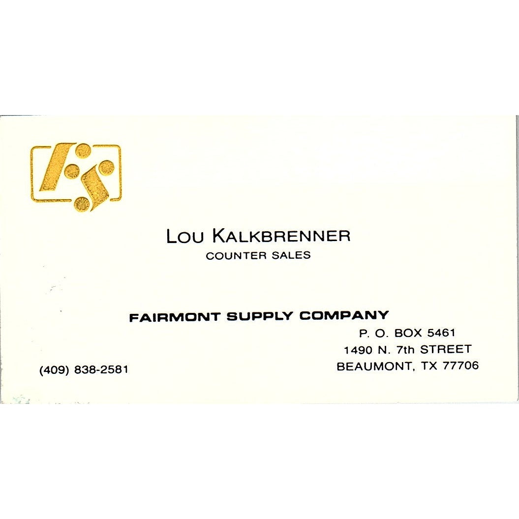 Lou Kalkbrenner Fairmont Supply Co Beaumont TX Vintage Business Card SC9-B2