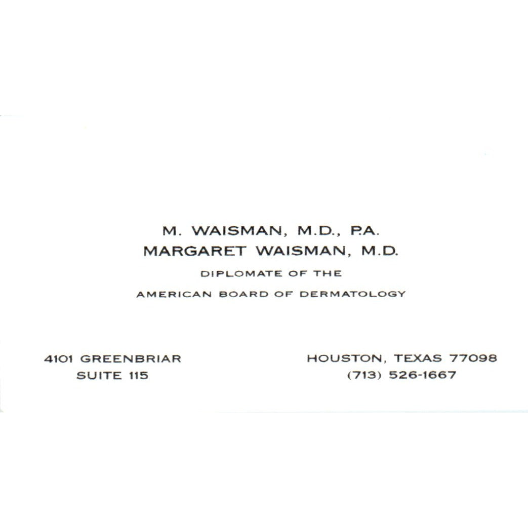 M. Waisman PA Margaret Waisman MD Houston Vintage Business Card SD8-B18