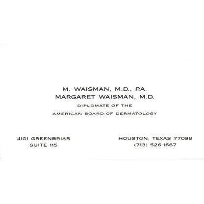 M. Waisman PA Margaret Waisman MD Houston Vintage Business Card SD8-B18