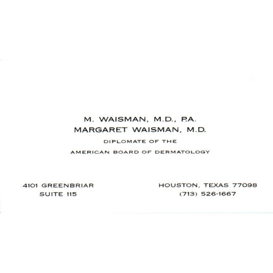 M. Waisman PA Margaret Waisman MD Houston Vintage Business Card SD8-B18