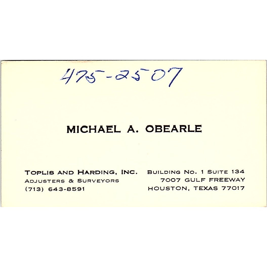 Michael A Obearle Toplis & Harding Inc Houston Vintage Business Card SD9-B7