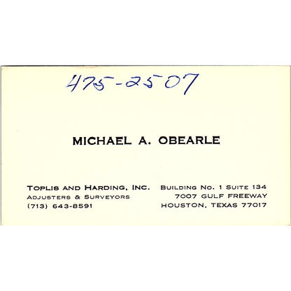 Michael A Obearle Toplis & Harding Inc Houston Vintage Business Card SD9-B7
