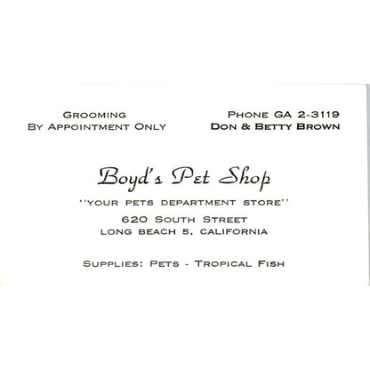 Boyd's Pet Shop Don & Betty Brown Long Beach CA Vintage Business Card SD8-B16
