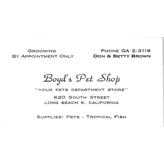 Boyd's Pet Shop Don & Betty Brown Long Beach CA Vintage Business Card SD8-B16