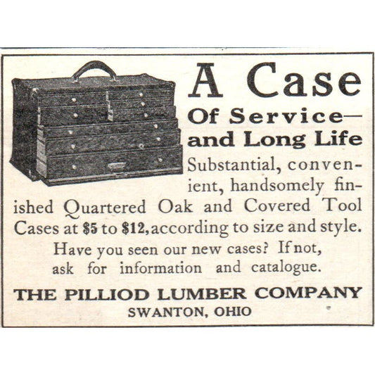 The Pilliod Lumber Co Swanton OH Oak Tool Case c1905 Advertisement AE7-A1