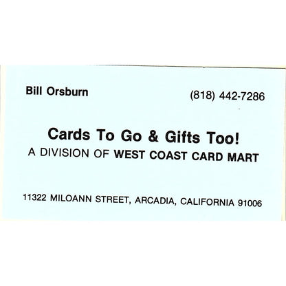 Cards to Go & Gifts Too Bill Orsburn Arcadia CA Vintage Business Card SC9-B7