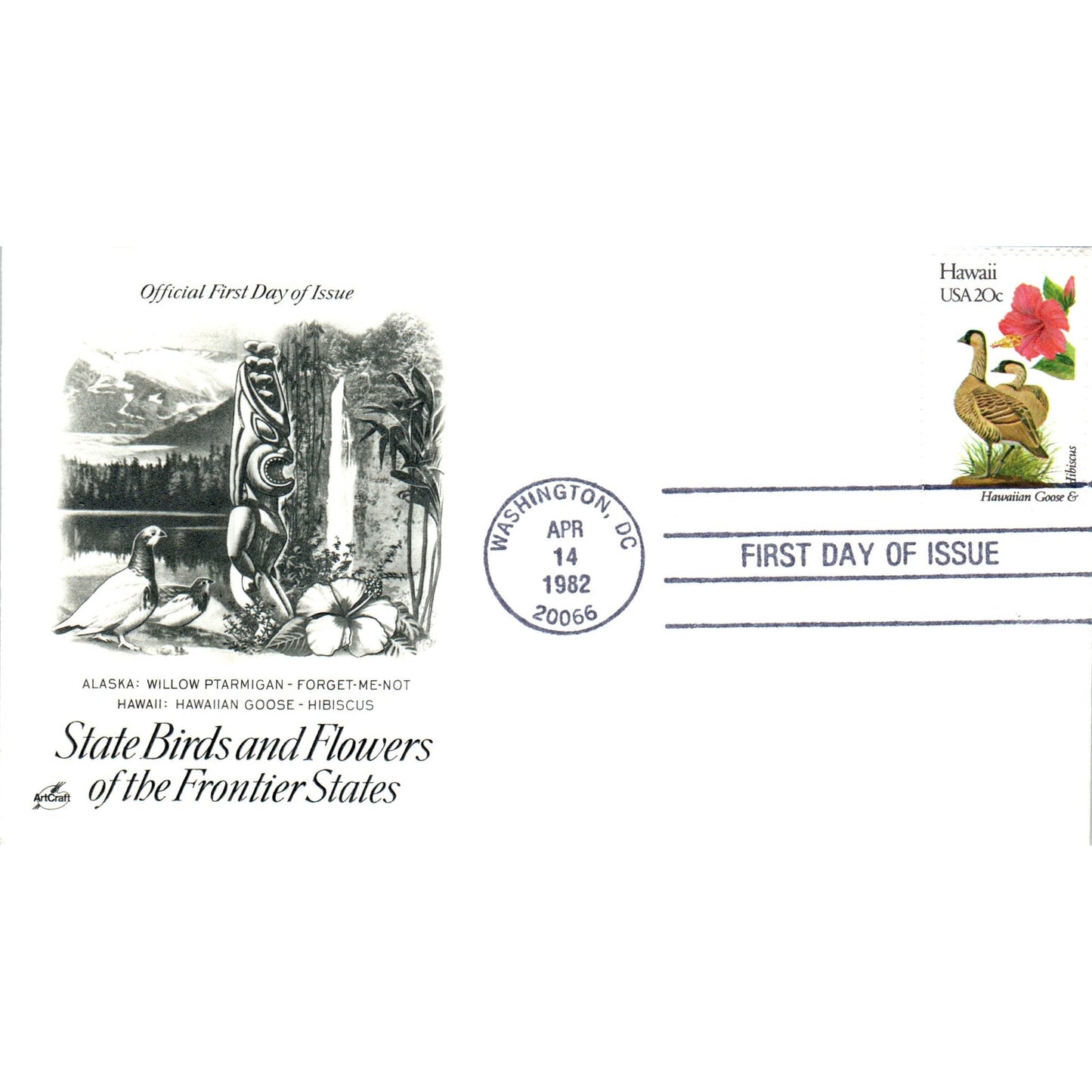 Hawaii 1982 State Birds & Flowers of The Frontier States First Day Issue TJ5-PC2
