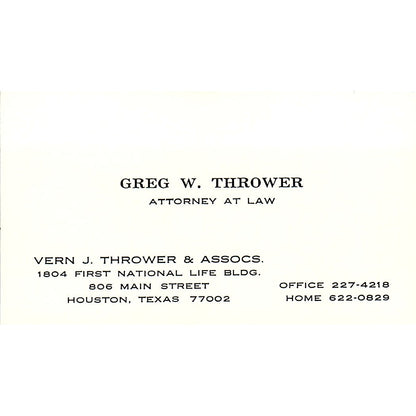 Greg W Thrower Attorney Houston TX Vintage Business Card SE3-B12