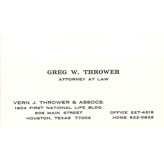 Greg W Thrower Attorney Houston TX Vintage Business Card SE3-B12