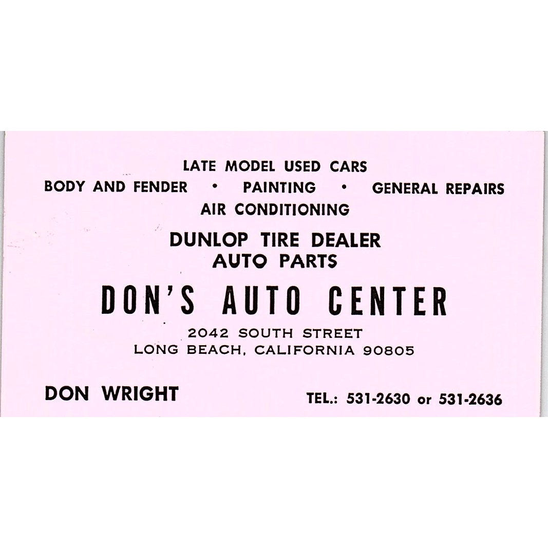 Don Wright Don's Auto Center Long Beach CA Vintage Business Card SE3-B13