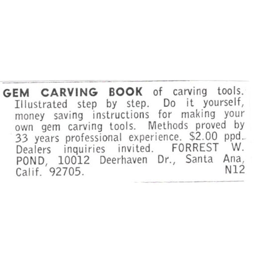 Forrest W Pond Gem Carving Santa Ana California 1972 Ad AF8-S9