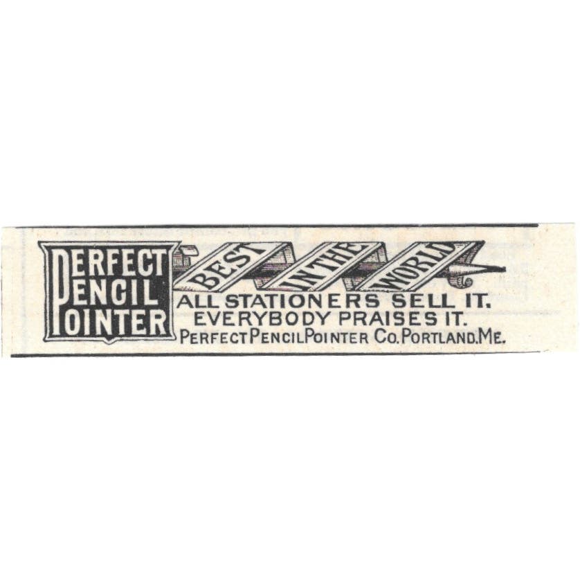 Perfect Pencil Pointer Portland ME c1890 Victorian Ad AE8-CH11